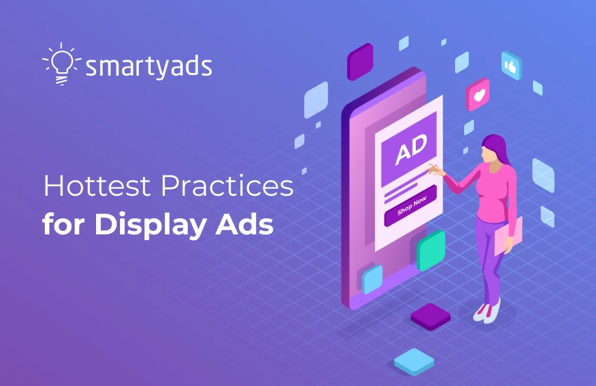 Display Ads Best Practices: Learning from Best Examples