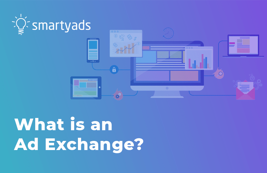 What is an Ad Exchange?