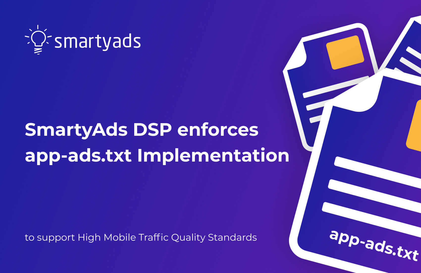 SmartyAds DSP Starts Supporting App-Ads.txt to Target Authorized Inventory