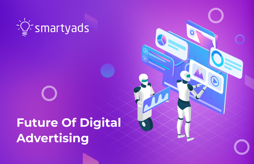 The Future of Digital Advertising: 6 Digital Marketing Trends for 2023