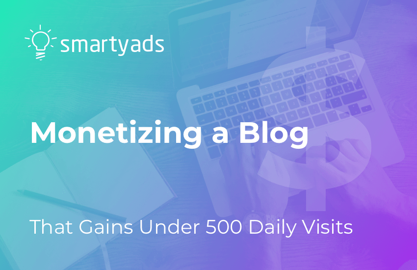 How to Monetize a Blog Effectively: 8 Really Working Strategies