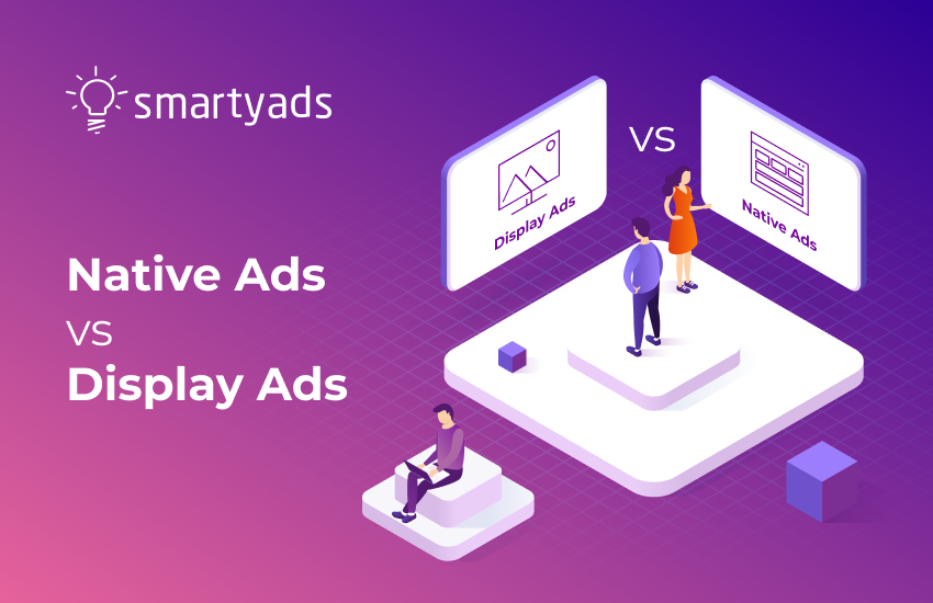 Native ads vs display ads: epic battle