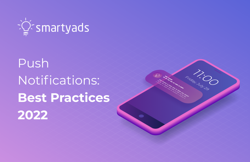 Push Notifications: Best Practices 2022