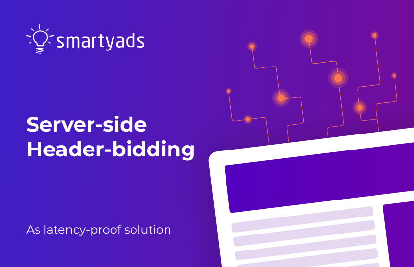 Server-side Header Bidding: Enhancing Yield, Decreasing Latency