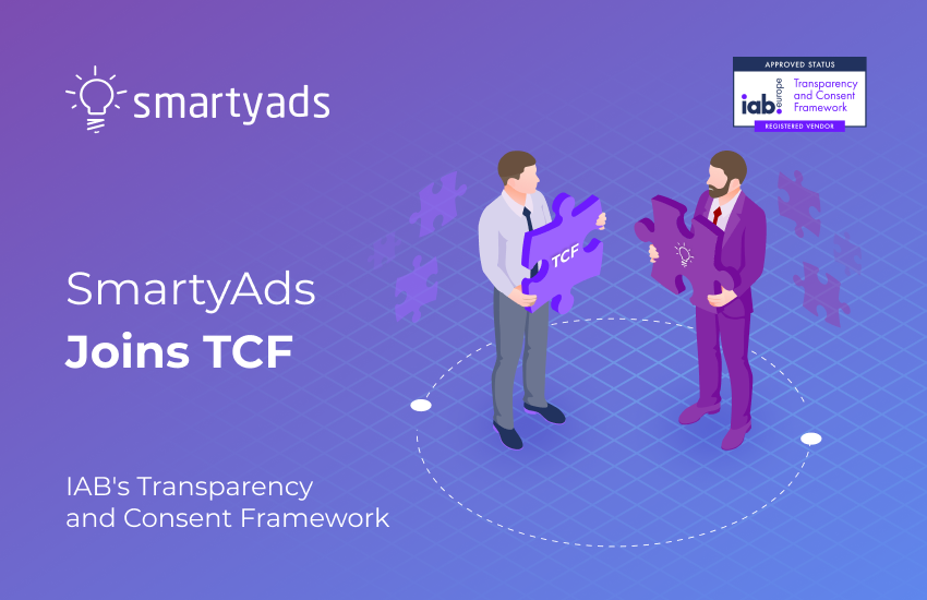 Smartyads Is a Part of IAB’s Europe’s Transparency and Consent Framework 