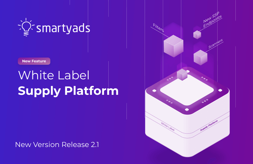 Epic Changes on White Label SSP: New Features You can Test-drive with Updated Platform Functionality